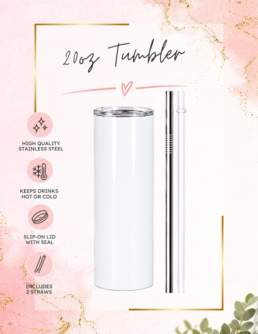 20oz Sublimated Tumbler
